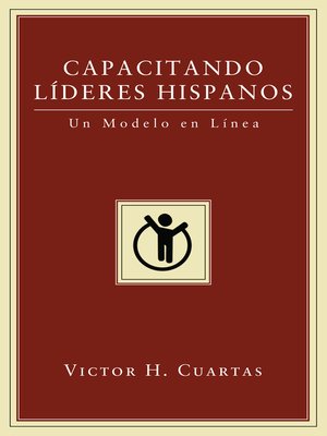 cover image of Capacitando Líderes Hispanos